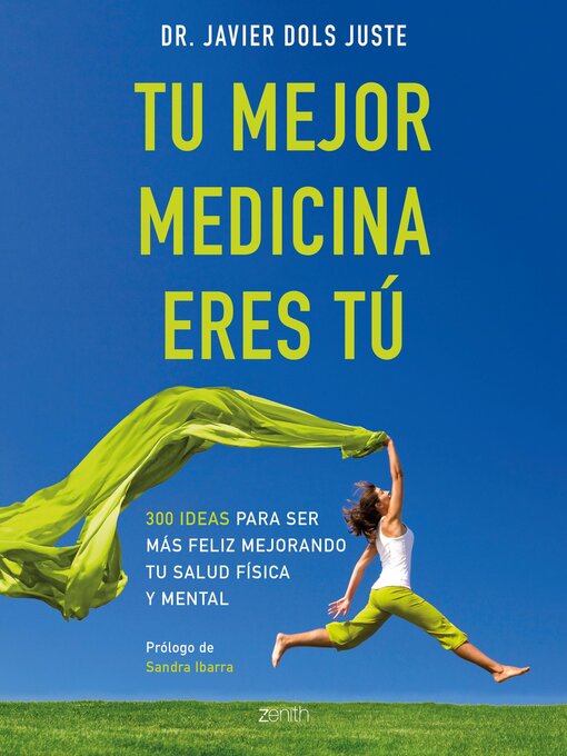 Title details for Tu mejor medicina eres tú by Javier Dols Juste - Available